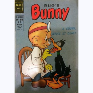 Bug's Bunny : n° 69, A vernis, vernis et demi !