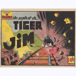 Les Sélections Le Corsaire, Un exploit de Tiger Jim