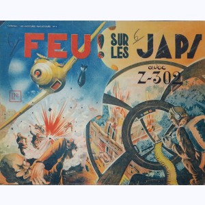Collection Les Aventures Fantastiques : n° 4, Z302 : Feu ! sur les Japs