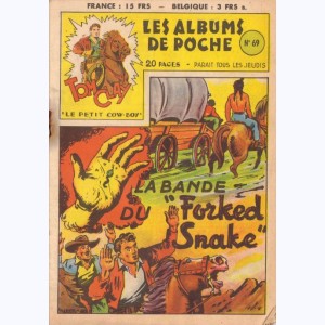 Tom Clay : n° 69, La bande du "Forked Snake"