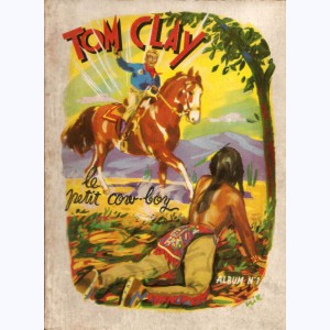 Tom Clay (Album) : n° 1, Recueil 1 (31 à 39)