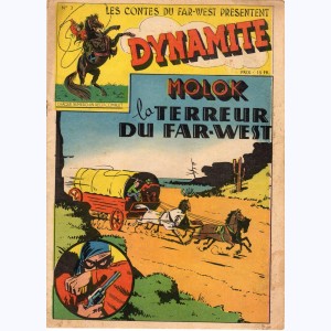 Les contes du Far-West présentent Dynamite : n° 3, Molok la terreur du Far-West