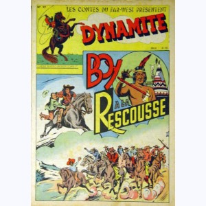 Les contes du Far-West présentent Dynamite : n° 29, Boy à la rescousse