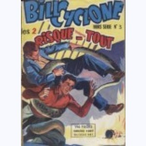 Série : Bill Cyclone (2ème Série HS)