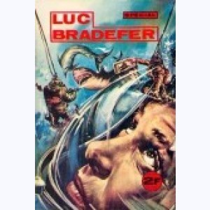 Série : Luc Bradefer (HS)