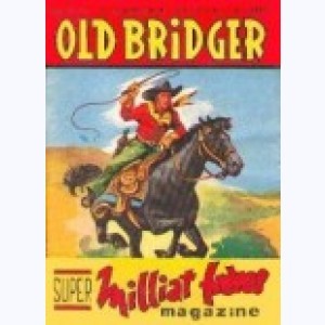 Série : Old Bridger (HS)