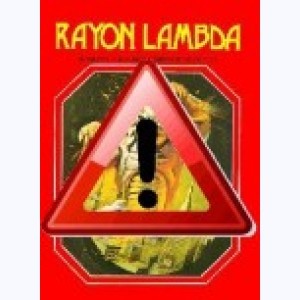 Série : Rayon Lambda