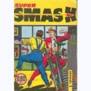 Série : Smash Super